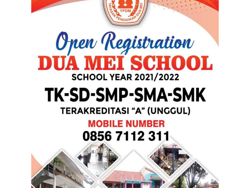 Open Registration Dua Mei School (2021/2022)